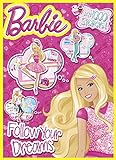 Follow Your Dreams (Barbie) livre