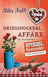 Grießnockerlaffäre: Der vierte Fall für den Eberhofer, Ein Provinzkrimi (Franz Eberhofer) livre