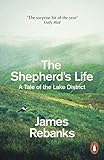 The Shepherd's Life: A Tale of the Lake District livre