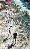 Die Wahl des Glücks (K&S classic) livre