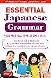 Essential Japanese Grammar: A Comprehensive Guide to Contemporary Usage livre