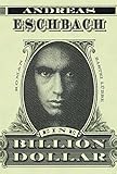 Eine Billion Dollar: Roman livre