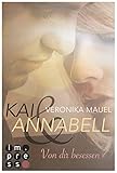 Kai & Annabell 2: Von dir besessen livre