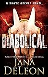 Diabolical (Shaye Archer Series Book 3) (English Edition) livre