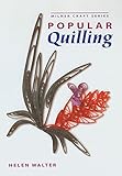 Popular Quilling livre