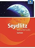 Seydlitz Weltatlas / Ausgabe Sachsen: Seydlitz Weltatlas: Sachsen livre