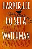 Go Set a Watchman livre