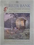 The River Bank: And Other Stories from The Wind in the Willows livre