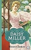 Daisy Miller (English Edition) livre