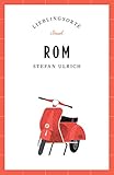 Rom - Lieblingsorte livre