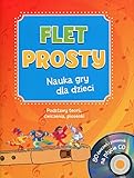 Flet prosty Nauka gry dla dzieci z plyta CD: Podstawy teorii, cwiczenia, piosenki livre