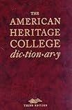 The American Heritage College Dictionary/Deluxe/Indexed livre
