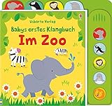 Babys erstes Klangbuch: Im Zoo: ab 10 Monaten livre