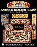 Antique Stained Glass: for the Home livre