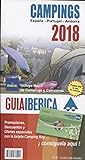 Guía Ibérica Camping 2018 (España, Portugal y Andorra) livre