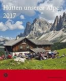 Hütten unserer Alpen 2017 livre