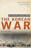 The Korean War (Pan Military Classics) (English Edition) livre