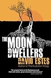 The Moon Dwellers: The Dwellers Saga livre