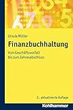 Finanzbuchhaltung: Vom Geschäftsvorfall bis zum Jahresabschluss livre