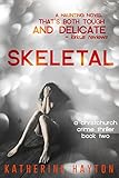 Skeletal (A Christchurch Crime Thriller Book 2) (English Edition) livre