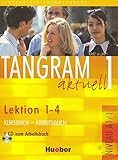 Tangram aktuell 1 - Lektion 1-4: Deutsch als Fremdsprache / Kursbuch + Arbeitsbuch mit Audio-CD zum livre