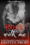 Rock With Me (With Me In Seattle Book 4) (English Edition) livre