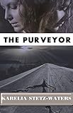 The Purveyor (English Edition) livre