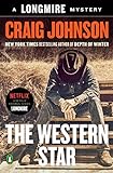 The Western Star: A Longmire Mystery livre