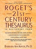 Roget's 21st Century Thesaurus: In Dictionary Form : The Essential Reference for Home, School, or Of livre