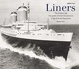 Liners: the Golden Age livre