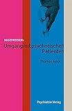 Umgang mit psychotischen Patienten (Basiswissen) livre