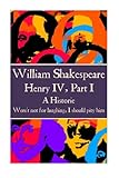 William Shakespeare - Henry IV, Part I: 