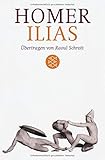 Ilias: Übertragen von Raoul Schrott Kommentiert von Peter Mauritsch livre