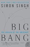 Big Bang: The Origin of the Universe livre