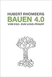 Bauen 4.0 - Vom Ego- zum Lego-Prinzip livre