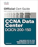 CCNA Data Center DCICN 200-150 Official Cert Guide: Exam 66 Official Cert ePub _1 (English Edition) livre