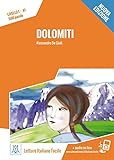 [pdf] Dolomiti - Nuova Edizione: Livello 1 / Lektüre + Audiodateien als
Download (Letture Italiano Facile buch download komplett
zusammenfassung deutch audiobook