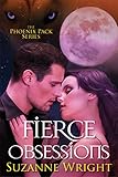 Fierce Obsessions (The Phoenix Pack Book 6) (English Edition) livre