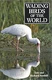 Wading Birds of the World livre