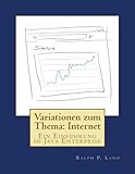 Variationen zum Thema: Internet: Ein Einführung in Java Enterprise livre