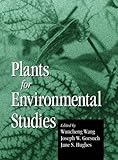 Plants for Environmental Studies livre