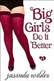 Big Girls Do It Better (Book 1) (English Edition) livre