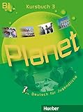 Planet 3: Deutsch für Jugendliche.Deutsch als Fremdsprache / Kursbuch livre