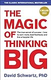 The Magic of Thinking Big livre