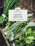 Das kleine Buch: Genusskräuter: Vom Garten in die Küche livre