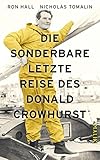 Die sonderbare letzte Reise des Donald Crowhurst livre