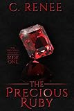The Precious Ruby (The Precious Trilogy Book 1) (English Edition) livre