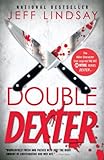 Double Dexter: Dexter Morgan (6) (English Edition) livre