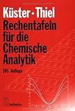 Rechentafeln für die Chemische Analytik. livre