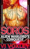 Soros (Alien Warlord's Conquest Book 3) (English Edition) livre